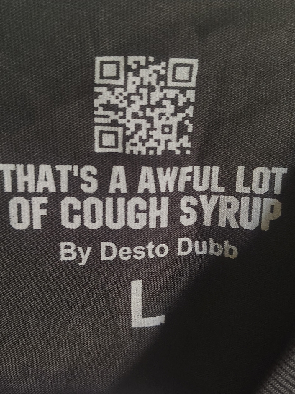 THAT'S A AWFUL LOT OF COUGH SYRUP Graphic Tee - Black & White - Picture 4 of 4